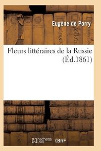 Produktbild: Fleurs Litt&eacute;raires de la Russie