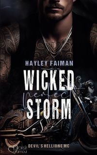 Produktbild: Devil's Hellions MC Teil 4: Wicked Perfect Storm