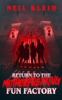 Produktbild: Return to the Motherfreaking Fun Factory