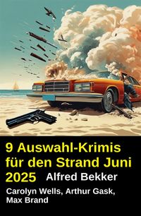 Produktbild: 9 Auswahl-Krimis f&uuml;r den Strand Juni 2025