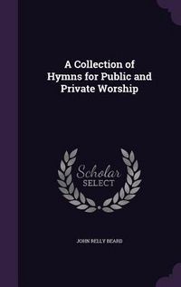 Produktbild: A Collection of Hymns for Public and Private Worship
