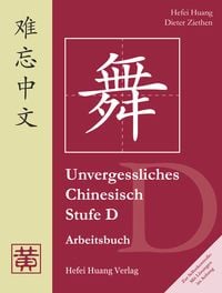 Produktbild: Unvergessliches Chinesisch, Stufe D