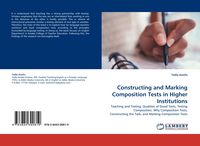 Produktbild: Constructing and Marking Composition Tests in Higher Institutions