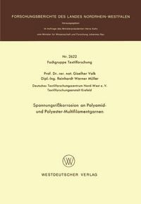 Produktbild: Spannungsri&szlig;korrosion an Polyamid- und Polyester-Multifilamentgarnen