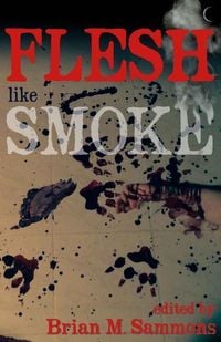 Produktbild: Flesh Like Smoke
