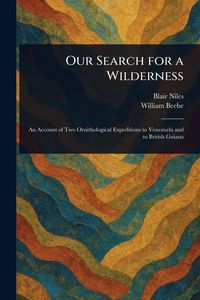 Produktbild: Our Search for a Wilderness