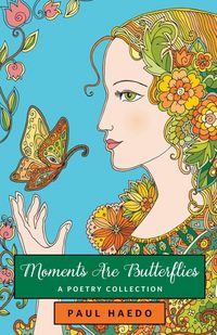 Produktbild: Moments Are Butterflies