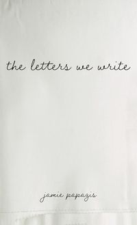 Bild vom Artikel The letters we write vom Autor Jamie Papazis