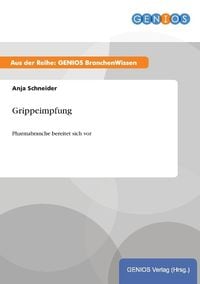 Bild vom Artikel Grippeimpfung vom Autor Anja Schneider