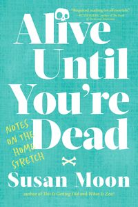 Produktbild: Alive Until You're Dead