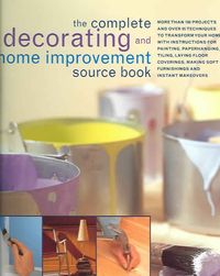 Produktbild: Complete Decorating and Home Inprovement Sourcebook