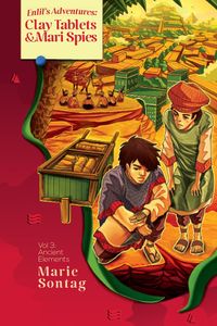 Produktbild: Enlil's Adventures: Clay Tablets & Mari Spies (The Ancient Elements Series, #3)