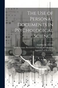 Produktbild: The Use of Personal Documents in Psychological Science