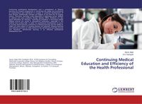 Produktbild: Continuing Medical Education and Efficiency of the Health Professional