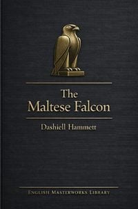 Produktbild: English Masterworks Library / The Maltes Falcon