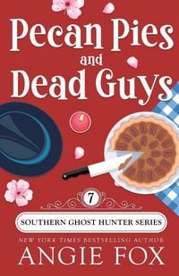 Produktbild: Pecan Pies and Dead Guys