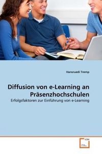 Produktbild: Tremp, H: Diffusion von e-Learning an Pr&auml;senzhochschulen