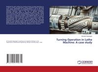 Produktbild: Turning Operation in Lathe Machine: A case study