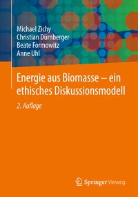 Produktbild: Energie aus Biomasse - ein ethisches Diskussionsmodell