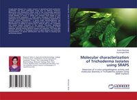 Produktbild: Molecular characterization of Trichoderma Isolates using SRAPS