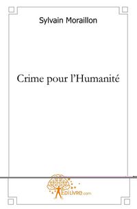 Produktbild: Crime pour l humanite