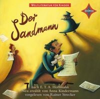 Bild vom Artikel Weltliteratur für Kinder: Der Sandmann nach E.T.A. Hoffmann vom Autor Anna Kindermann