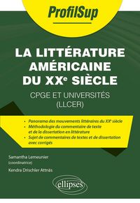Produktbild: La litt&eacute;rature am&eacute;ricaine du XXe si&egrave;cle