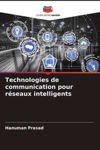Produktbild: Technologies de communication pour r&eacute;seaux intelligents