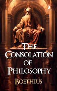 Produktbild: The Consolation of Philosophy