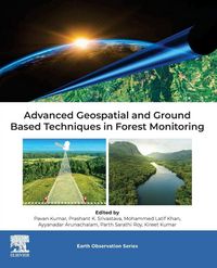 Produktbild: Advanced Geospatial and Ground Based Techniques in Forest Monitoring
