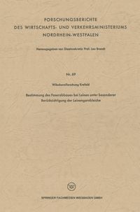 Produktbild: Bestimmung des Faserabbaues bei Leinen unter besonderer Ber&uuml;cksichtigung der Leinengarnbleiche