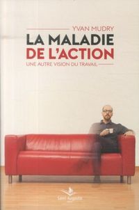 Produktbild: La maladie de l'action : une autre vision du travail