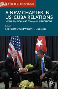 Produktbild: A New Chapter in US-Cuba Relations