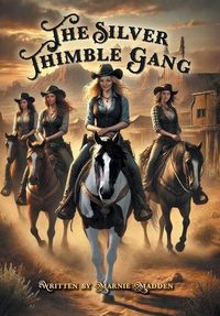 Produktbild: The Silver Thimble Gang