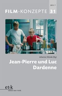 FILM-KONZEPTE 31 - Jean-Pierre und Luc Dardenne Johannes Wende