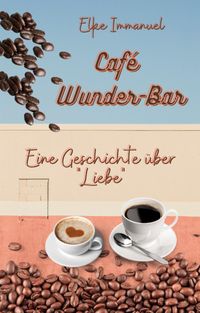 Produktbild: Caf&eacute; WunderBar
