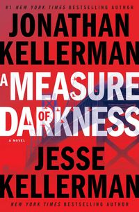 Produktbild: Kellerman, J: A Measure of Darkness
