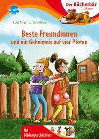 Produktbild: Beste Freundinnen und ein Geheimnis auf vier Pfoten
