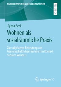 Produktbild: Wohnen als sozialr&auml;umliche Praxis