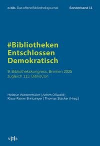 Produktbild: #BibliothekenEntschlossenDemokratisch