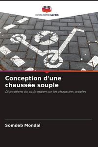 Produktbild: Conception d'une chauss&eacute;e souple