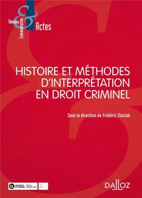Produktbild: Histoire et Methodes D'Interpretation en Droit Criminel
