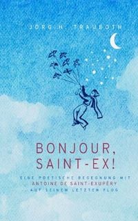 Produktbild: Bonjour, Saint-Ex!