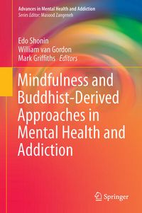 Produktbild: Mindfulness and Buddhist-Derived Approaches in Mental Health and Addiction