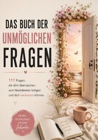 Produktbild: Das Buch der unm&ouml;glichen Fragen