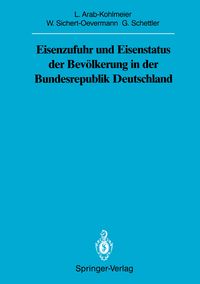 Produktbild: Eisenzufuhr und Eisenstatus der Bev&ouml;lkerung in der Bundesrepublik Deutschland