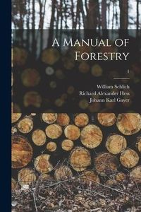 Produktbild: A Manual of Forestry; 1