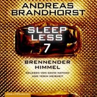 Produktbild: Sleepless &ndash; Brennender Himmel (Sleepless 7)