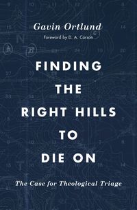 Produktbild: Finding the Right Hills to Die On