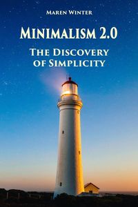 Produktbild: Minimalism 2.0 - The Discovery of Simplicity